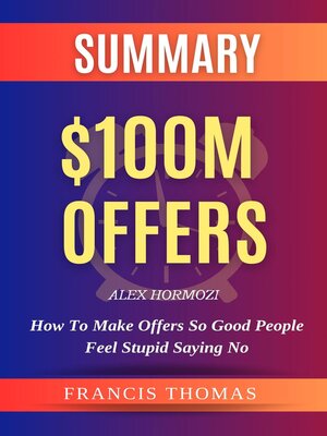 cover image of Summary of $100M Offers